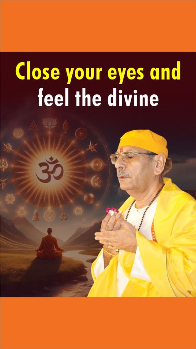 Close your eyes and feel the divine