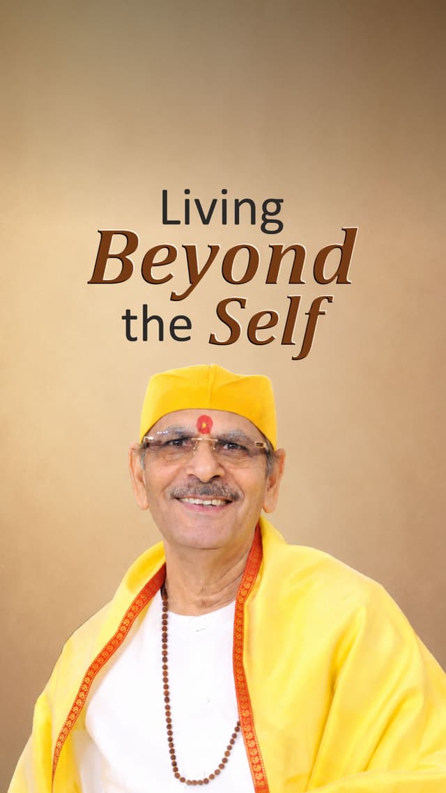 Living Beyond the Self