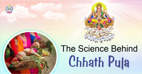 The Science Behind Chhath Puja